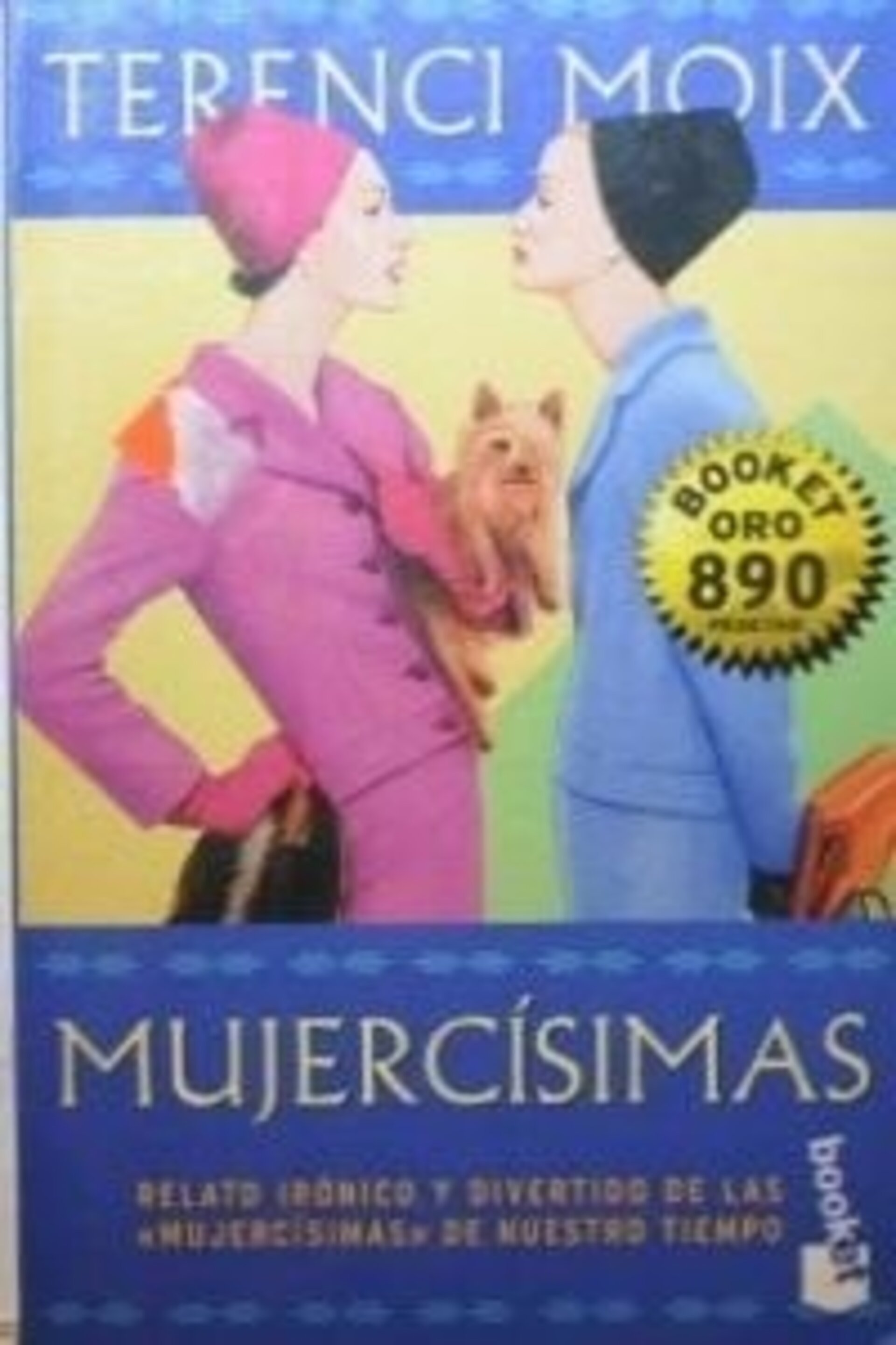 Mujercísimas - Moix, Terenci - 2